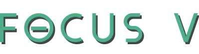 Focus V