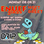 Enuff Glass Meet & Greet